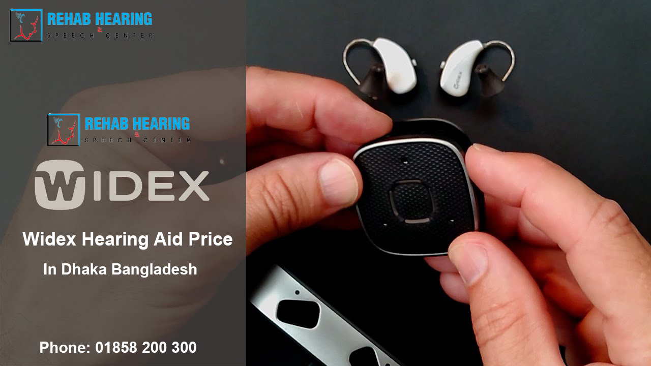 Widex Hearing Aid Price Dhaka Bangladesh Rehab Hearing